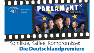 Deutschlandpremiere von „Parlament“