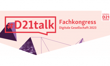 #D21talk – Fachkongress Digitale Gesellschaft 2023
