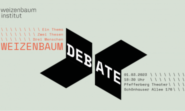 Weizenbaum Debate #1: Macht und Mittel. Wer gestaltet den digitalen Raum?