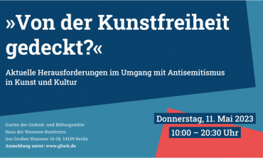 »Von der Kunstfreiheit gedeckt?« Aktuelle Herausforderungen im Umgang mit Antisemitismus in Kunst und Kultur