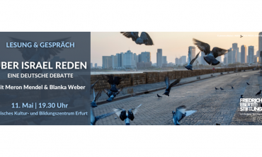 Über Israel reden. Eine deutsche Debatte