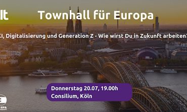 Townhall für Europa in Köln: Wie wirst Du in Zukunft arbeiten?