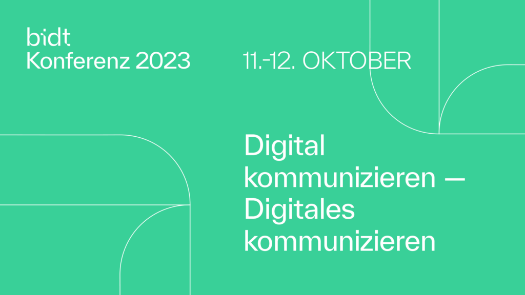 bidt Konferenz 2023: Digital kommunizieren – Digitales kommunizieren