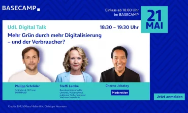 UdL Digital Talk mit Steffi Lemke und Philipp Schröder: Mehr Grün durch mehr Digitalisierung – und der Verbraucher?