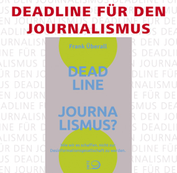 25. Mitteldeutscher MedienDialog: Deadline für den Journalismus. Wie wir es schaffen, nicht zur Desinformationsgesellschaft zu werden