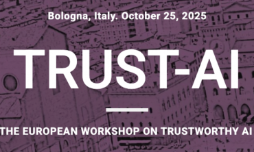 TRUST-AI: The European Workshop on Trustworthy AI