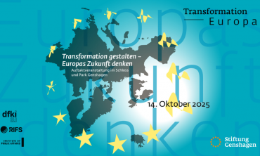 Transformation gestalten – Europas Zukunft denken