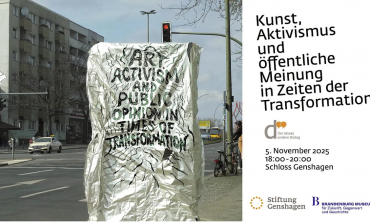 Kunst, Aktivismus und öffentliche Meinung in Zeiten der Transformation