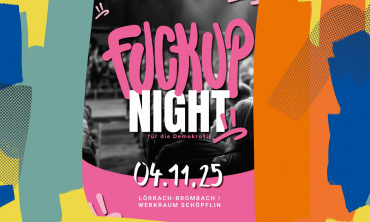 Fuckup Night für Demokratie