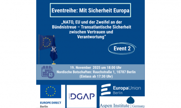 NATO, EU und der Zweifel an der Bündnistreue – Transatlantische Sicherheit zwischen Vertrauen und Verantwortung