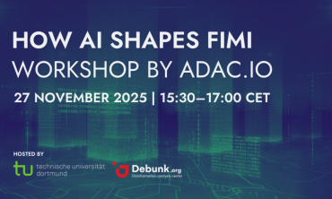 How AI Shapes FIMI – Workshop by ADAC.io