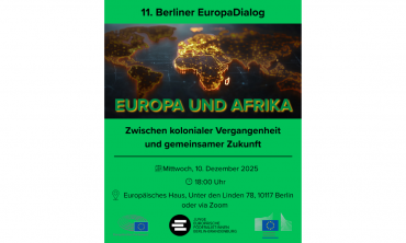 EUROPA UND AFRIKA – Zwischen kolonialer Vergangenheit und gemeinsamer Zukunft