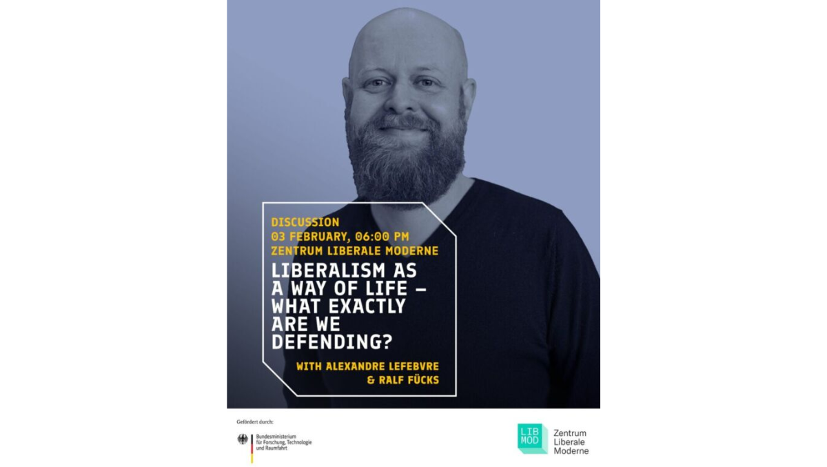 Liberalism as a Way of Life – What Exactly are we Defending?