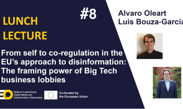 From self to co-regulation in the EU’s approach to disinformation: The framing power of Big Tech business lobbies