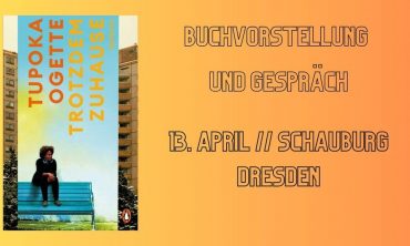 Trotzdem zuhause: Buchvorstellung und Gespräch mit Tupoka Ogette in Dresden