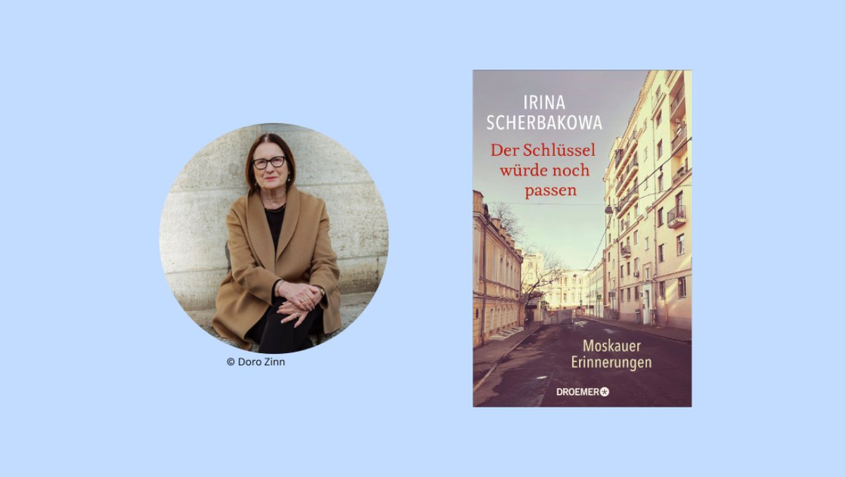 Lesung mit Irina Scherbakowa: Der Schlüssel würde noch passen. Moskauer Erinnerungen