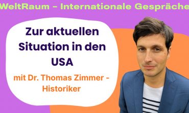 Zur aktuellen Stuation in den USA Aus unserer Reihe WeltRaum – Internationale Gespräche