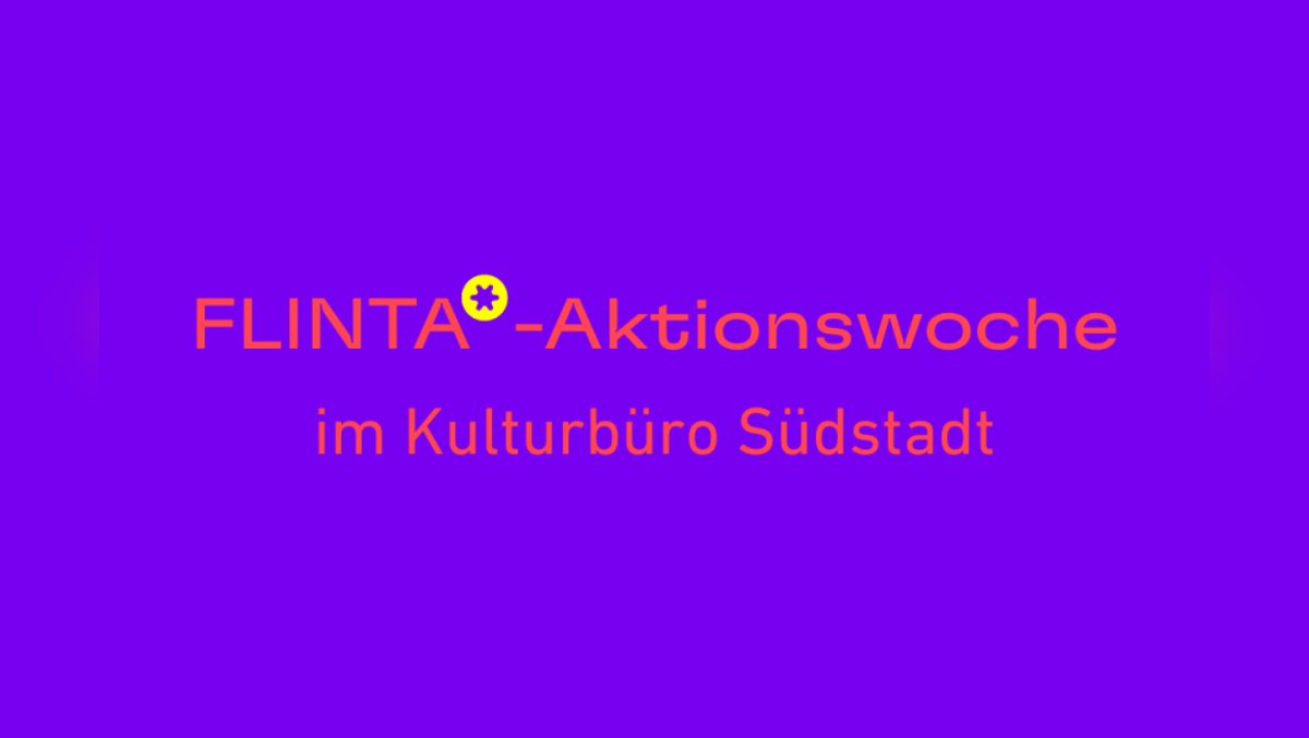 Banden bilden! „Laut werden, Haltung zeigen“ – Aktionswoche für FLINTA*