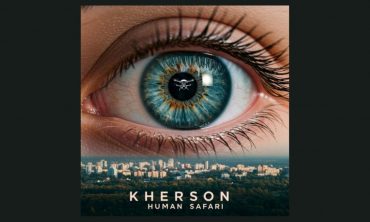 Kherson: Human Safari