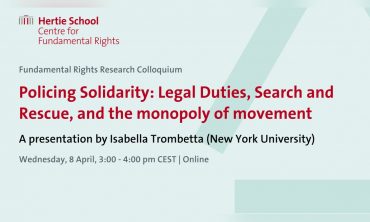 Policing Solidarity: Legal Duties, Search and Rescue, and the monopoly of movement