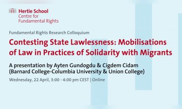 Contesting State Lawlessness: Mobilisations of Law in Practices of Solidarity with Migrants