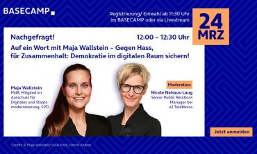 BASECAMP Nachgefragt!: Gegen Hass, für Zusammenhalt – Demokratie im digitalen Raum sichern!