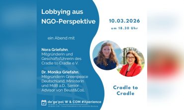 de’ge’pol W & COM #Xperience: Lobbying aus NGO-Perspektive – Ein Abend mit Nora Griefahn & Dr. Monika Griefahn
