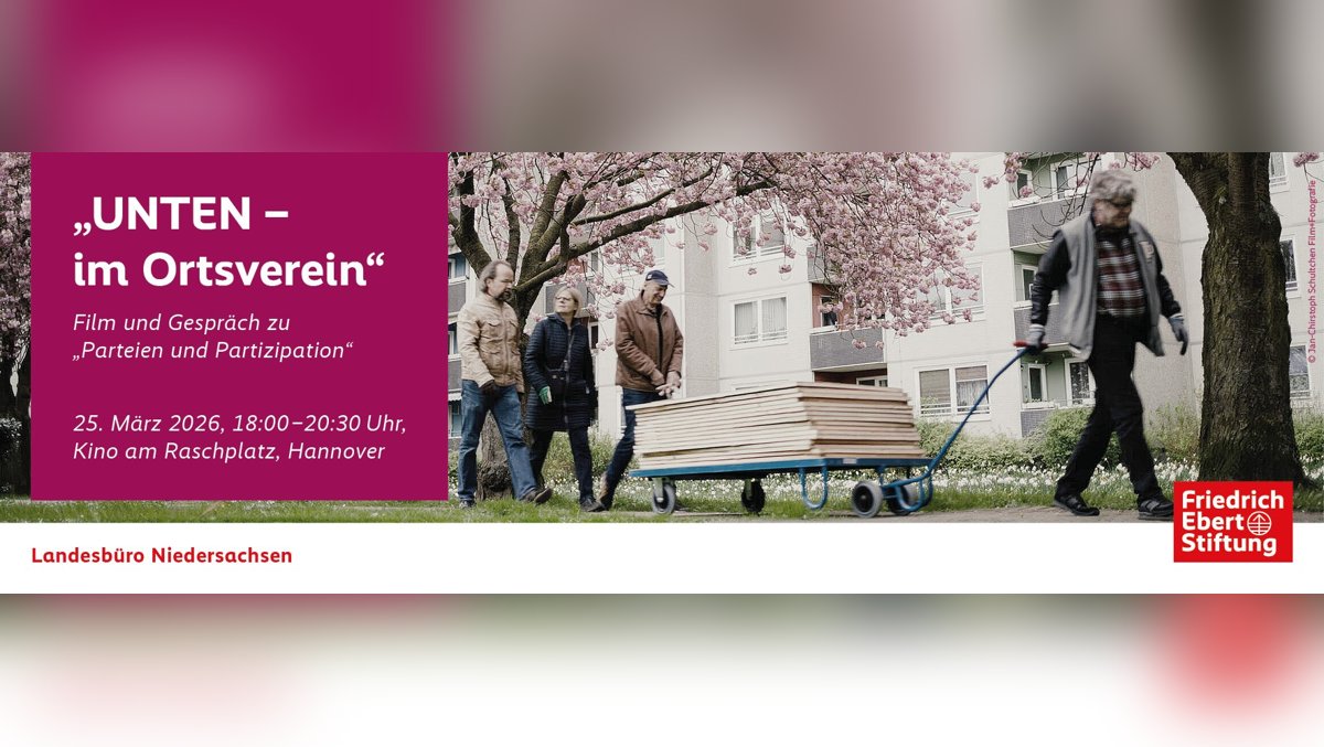 Filmabend: „UNTEN – Im Ortsverein“, mit Gespräch zu „Parteien und Partizipation“
