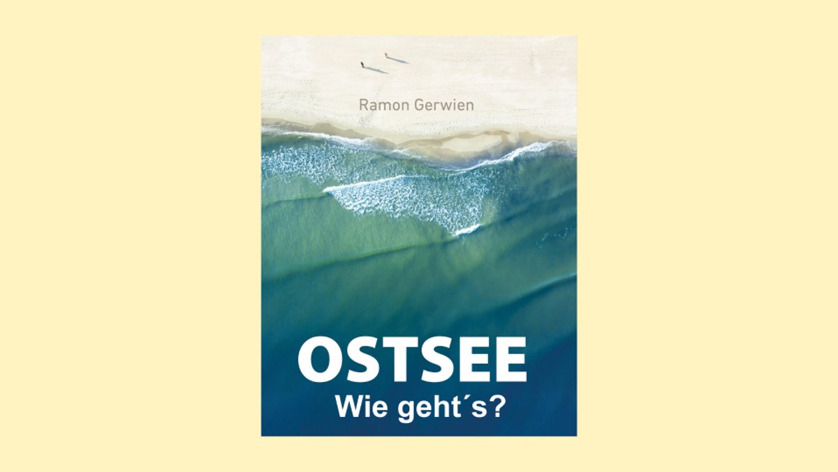 Ostsee – Wie geht’s? Multimediale Buchvorstellung mit Ramon Gerwien