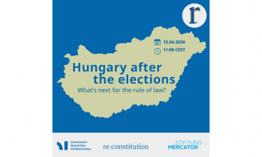 Webinar: Hungary after the elections – what’s next for the rule of law?