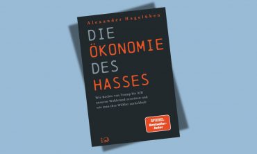 „Die Ökonomie des Hasses“