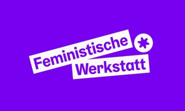 Feministische Werkstatt: Konsent – mehr als Ja und Nein