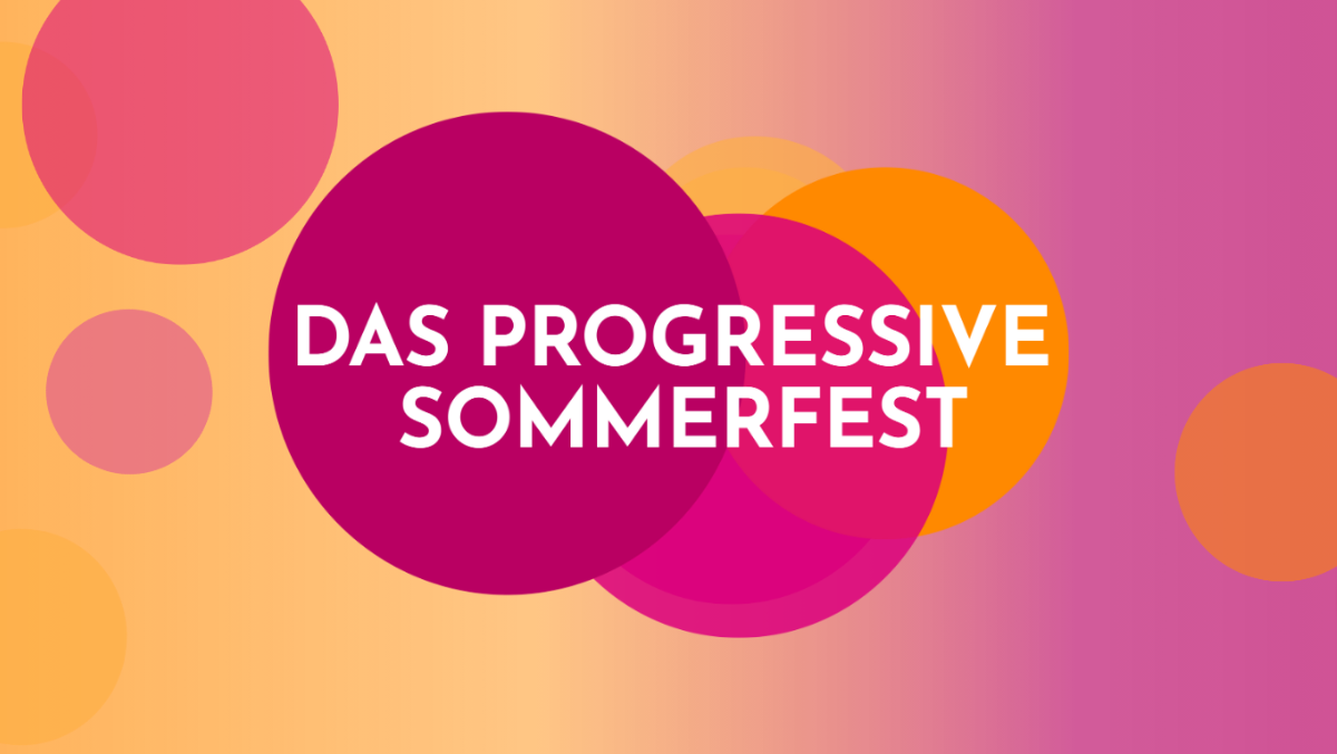 Das Progressive Sommerfest