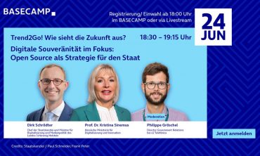 BASECAMP Trend2Go!: Digitale Souveränität im Fokus: Open Source als Strategie für den Staat