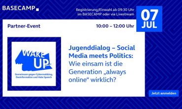 WAKE UP! Social Media meets Politics: Wie einsam ist die Generation „always online“ wirklich?