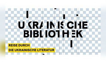 Geschriebenes und Proklamiertes: Die ukrainische Moderne am Anfang des 20. Jahrhunderts – Ukrainische Bibliothek. Klassiker:innen im Kontext der europäischen Gegenwart