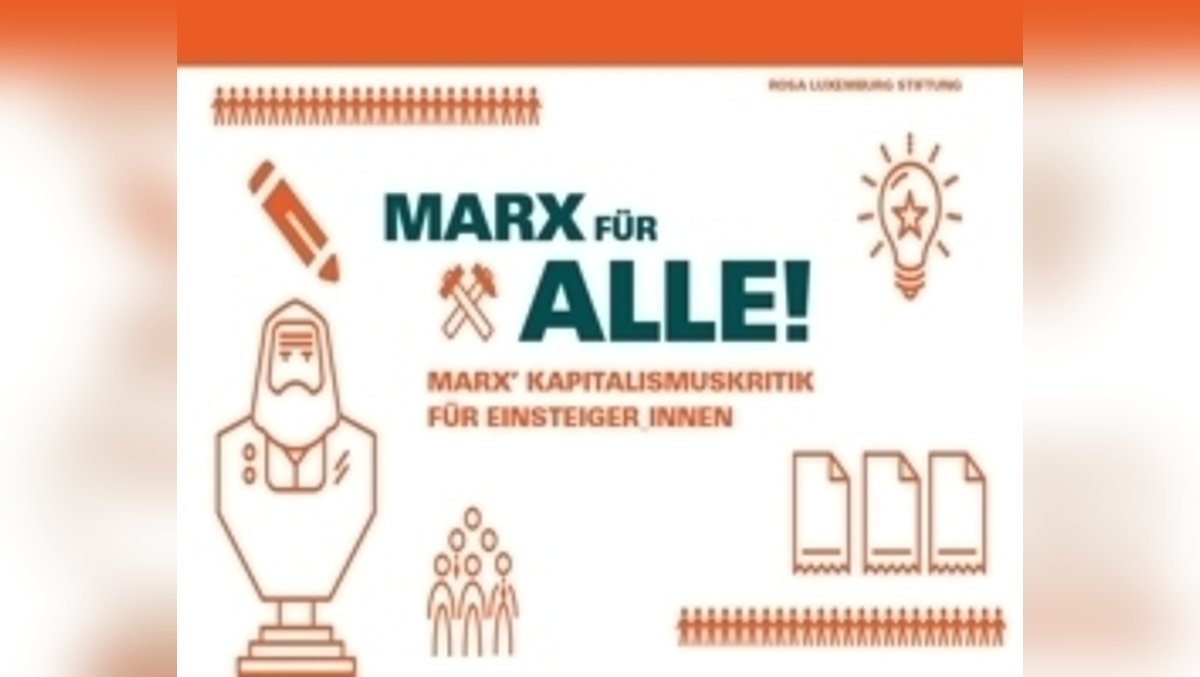 MARX FÜR ALLE! (Teil 1)