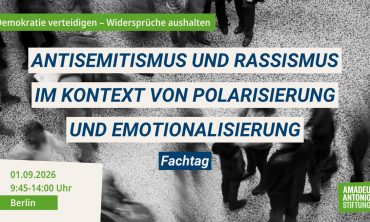 Fachtag: Antisemitismus und Rassismus im Kontext von Polarisierung und Emotionalisierung