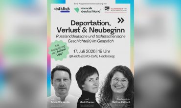Deportation, Verlust & Neubeginn – Russlanddeutsche und tschetschenische Geschichte(n) im Gespräch