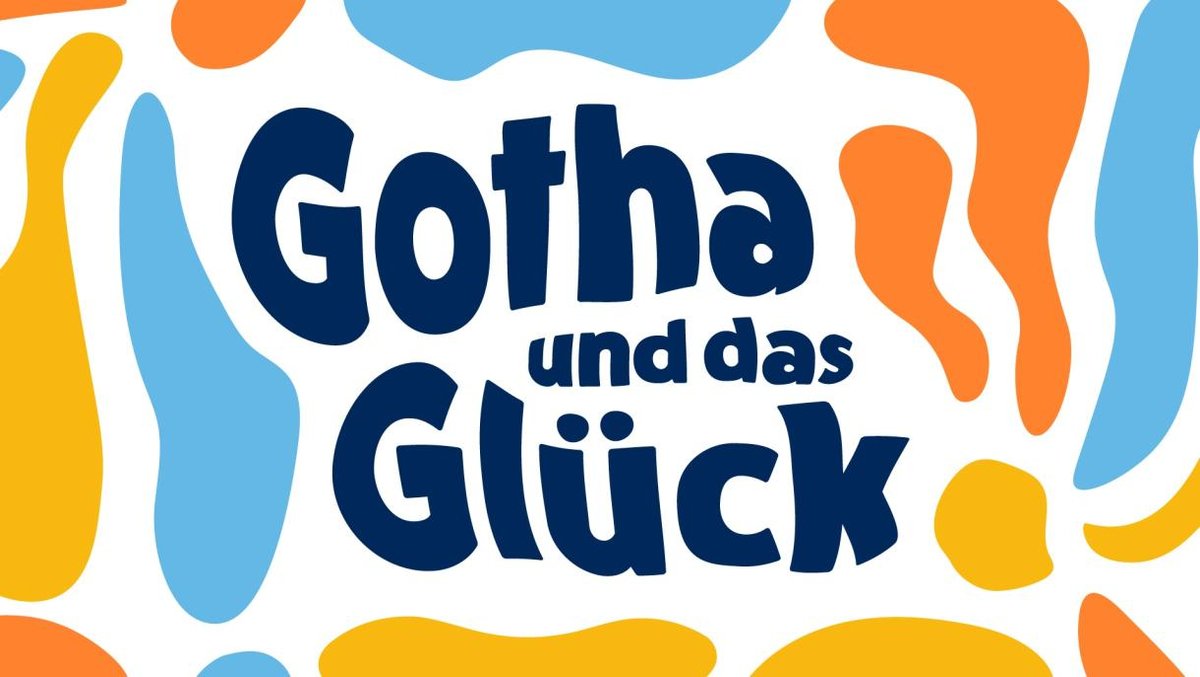 Gotha und das Glück