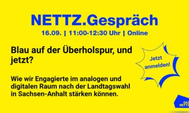 NETTZ.Gespräch: Blau auf der Überholspur, und jetzt?