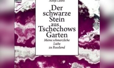 Antje Leetz erzählt von ihrer „schmerzlichen Liebe zu Russland“